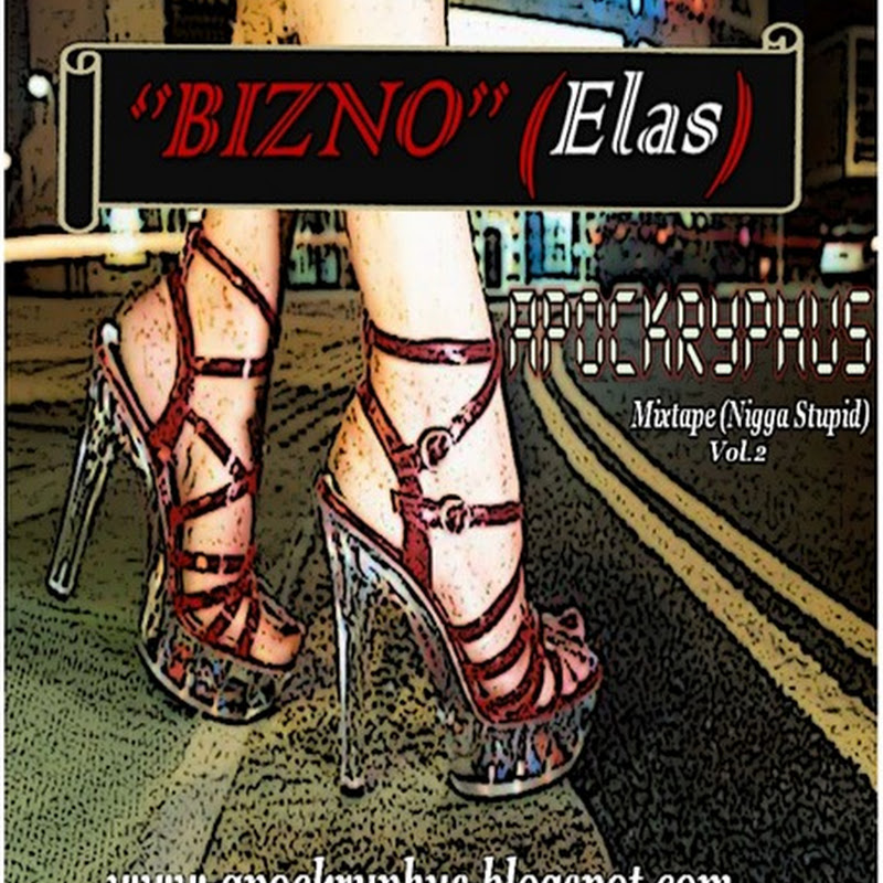 Bizno- (Elas) Apòckryphus (2012) [Download Track]