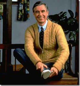 Mister Rogers, "Love your neighbour"