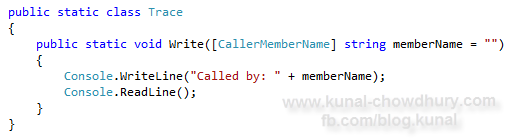Learn about CallerMemberName Attribute in C# 5.0 Learn about CallerMemberName Attribute in C# 5.0
