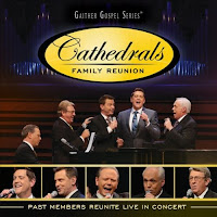 The Cathedrals Family Reunion: Past Members Reunite