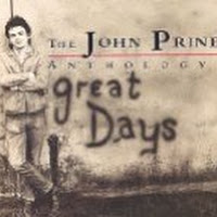 Great Days: The John Prine Anthology