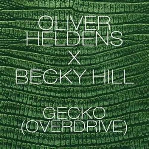 Oliver Heldens X Becky Hill