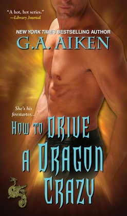 g.a. aiken how to drive a dragon crazy