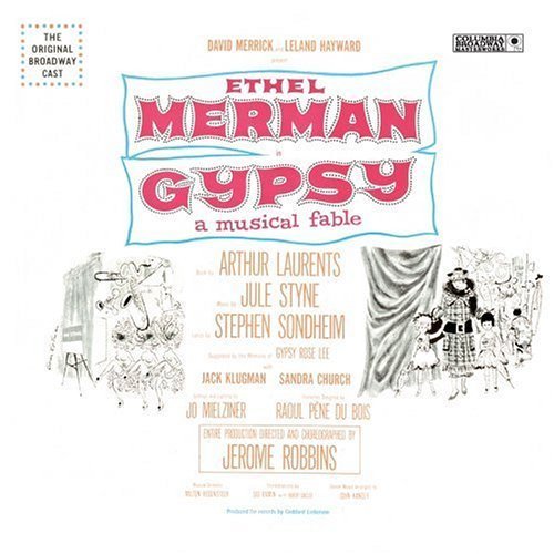 Gypsy: A Musical Fable