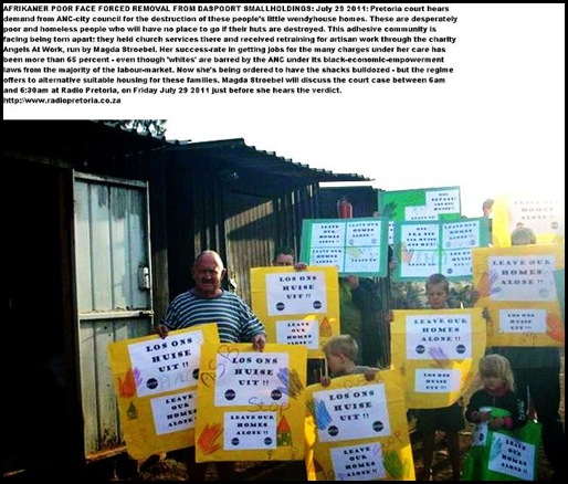 ANGELS AT WORK CHARITY DASPOORT THREATENED WITH FORCED REMOVAL OCT 2011 PRETORIA