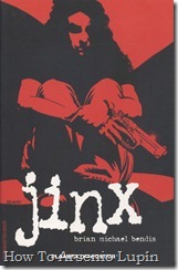 P00002 - Brian Michael Bendis - Jinx.howtoarsenio.blogspot.com P00002 - Brian Michael Bendis - Jinx.howtoarsenio.blogspot.com