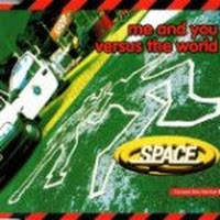 Me And You Versus The World