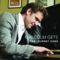 Malcolm Gets: The Journey Home