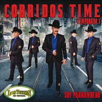 Corridos Time, Temporada 1: Soy Parrandero