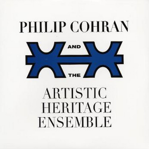 Philip Cohran & the Artistic Heritage Ensemble
