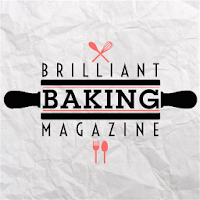 Brilliant Baking Magazine