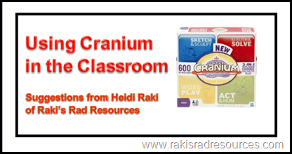 Suggestions for using the board game - Cranium - in elementary and middle school classrooms.  Suggestions from Heidi Raki of Raki's Rad Resources.