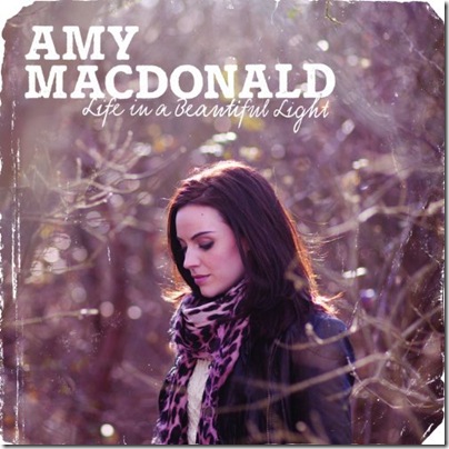 Amy Macdonald - Life In A Beautiful Light Deluxe Edition (2012)