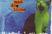 Mad Dog Loose