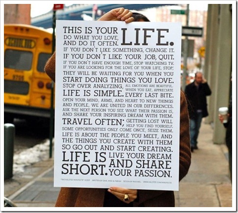 A vida  curta!