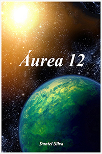 Áurea 12, por Daniel Silva Áurea 12, por Daniel Silva