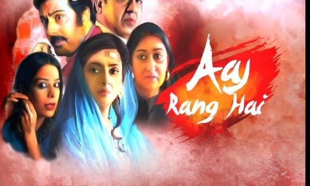 Aaj Rang Hai Zindagi Tv Serial Star Cast ,Story, Timing  on Zindagi tv Wiki