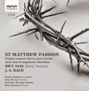 CD REVIEW: Johann Sebastian Bach - MATTHÄUS-PASSION, BWV 244b (Signum Classics SIGCD385)