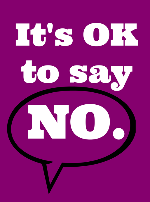 it's ok to say no
