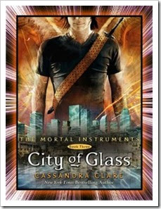 City of Glass By Cassandra Clare