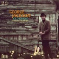 Old Friend: The Fame Recordings Volume 3