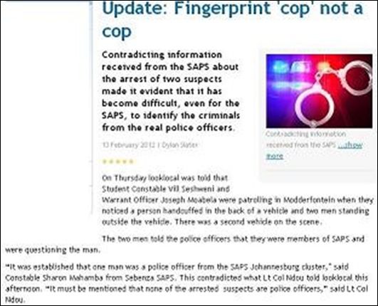 SAPS HAD TROUBLE IDENTIFYING CRIMINALS FROM POLICE OFFICERS DYLAN SLATER 13 FEB 2012 BEDFORDVIEW LOOKLOCAL