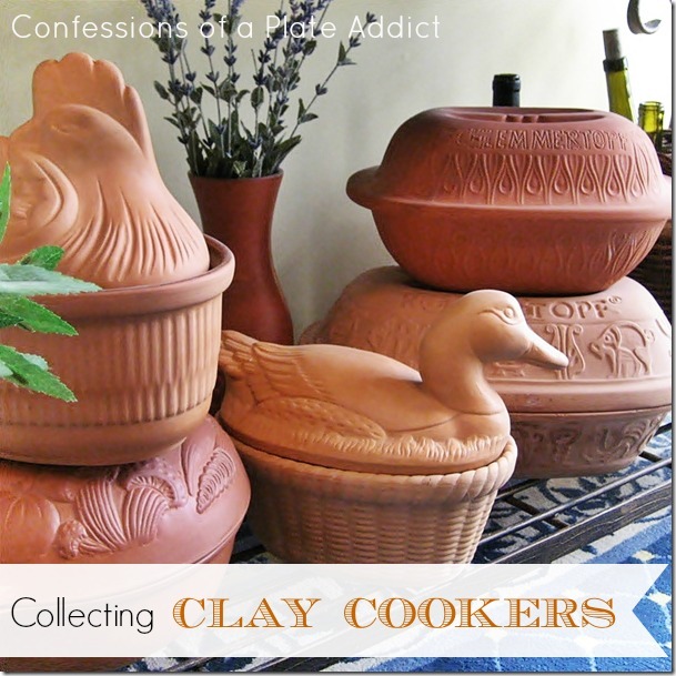 CONFESSIONS OF A PLATE ADDICT Collecting Clay Cookers...and a Recipe