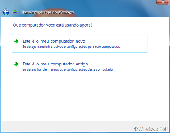 Defina se o computador que está usando é o antigo ou novo clicando na opção correspondente