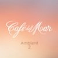 Caf&eacute; del Mar Ambient 2