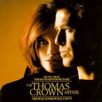 The Thomas Crown Affair: Music From The MGM Motion Picture