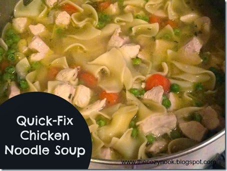 Quick-Fix Chicken Noodle Soup - The Cozy Nook