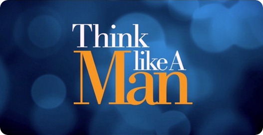 think like a man