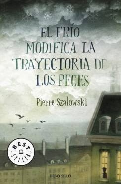 [El-frio-modifica-la-trayectoria-de-los-peces-BOLSILLO_libro_image_big.jpg]