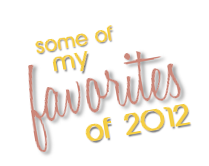 favorites of 2012