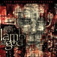 Lamb of God- As the Palaces Burn