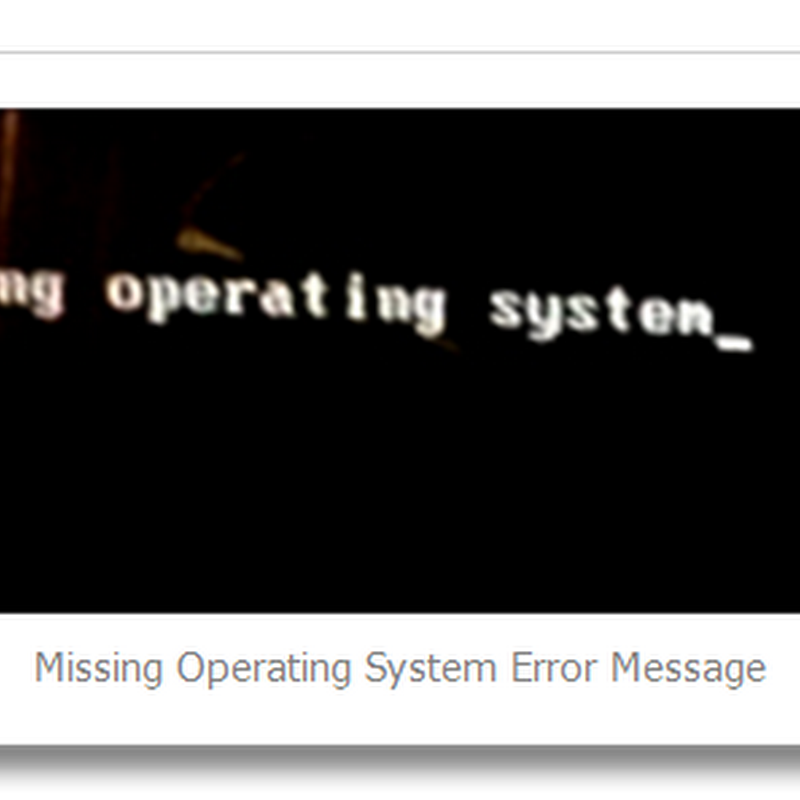 Windows 7 Missing Operating System Error at Startup
