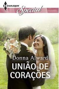 União de Corações, por Donna Alward União de Corações, por Donna Alward