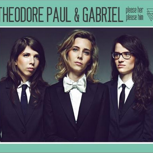 Théodore, Paul & Gabriel