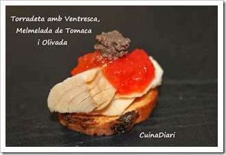4-torradeta ventresca melmelada tomaca olivada-cuinadiari- ppal(2) 4-torradeta ventresca melmelada tomaca olivada-cuinadiari- ppal(2)