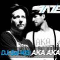 Faze DJ Set #03: AKA AKA