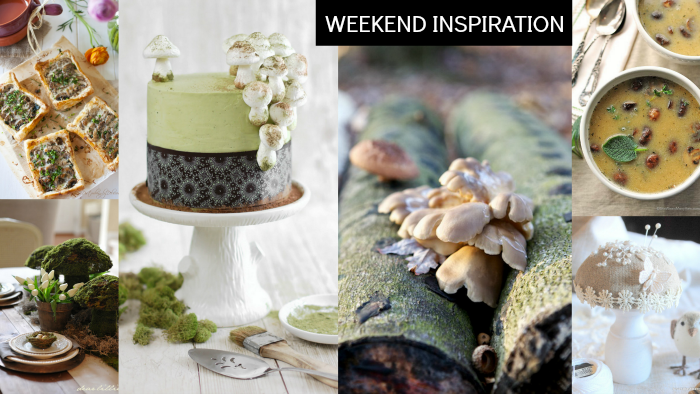 Weekend Inspiration: Mushrooms, Meringue & Moss