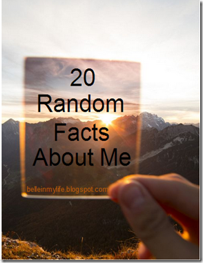 20 Random Facts About Me