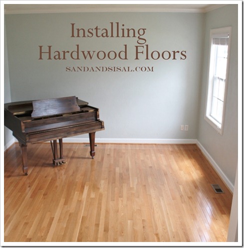 Installing Hardwood Floors by Sand and Sisal