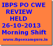 IBPS PO CWE 26-10-2013 Review
