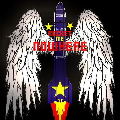 Rocket Me Nowhere