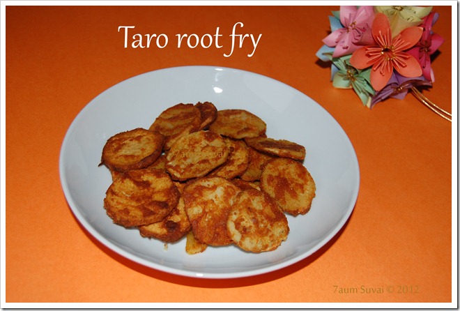 Taro root fry / சேப்பங் கிழங்கு வறுவல்