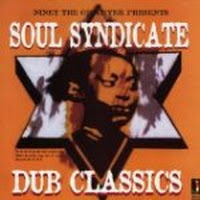 Soul Syndicate: Dub Classics