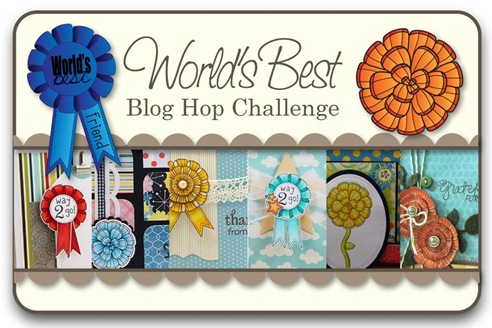 World's Best Blog Hop Challenge