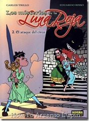 P00002 - Carlos Trillo - Eduardo Risso - Luna  - El ataque del circo.howtoarsenio.blogspot.com #2