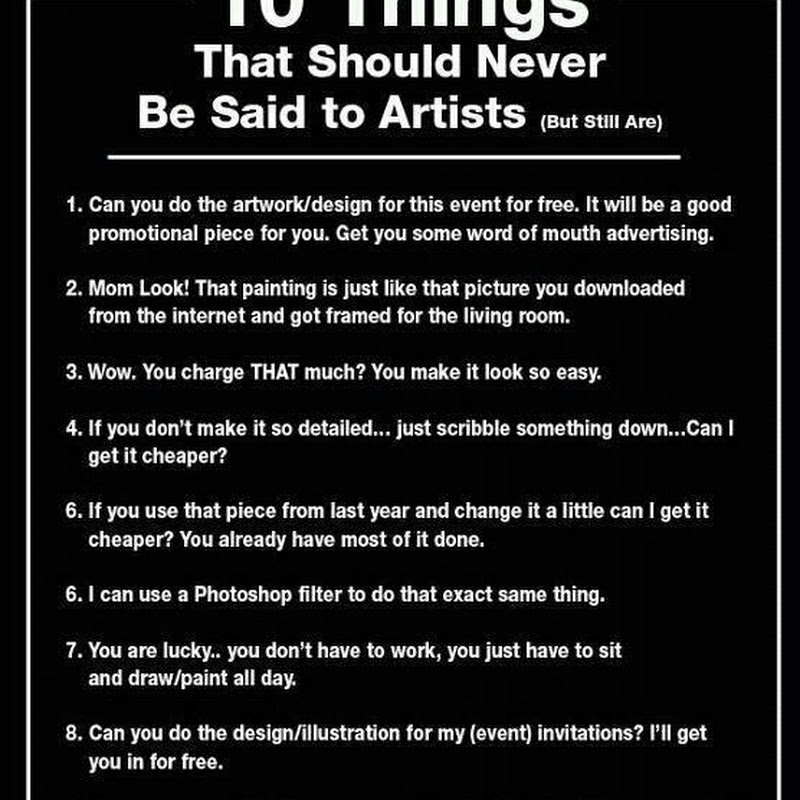 18 Things That Artists Hate to Hear